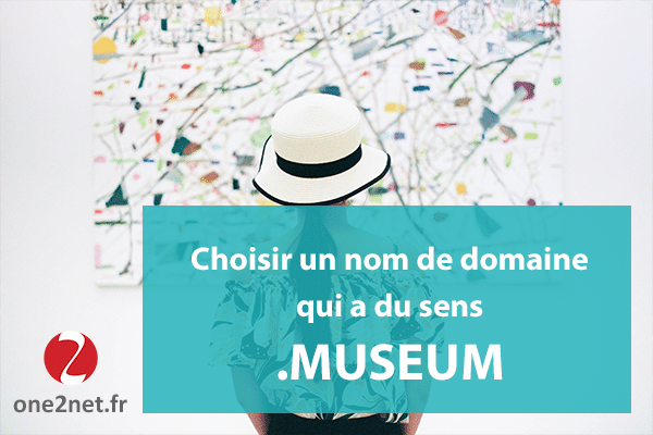 Le .museum, une extension internet historique redynamisée